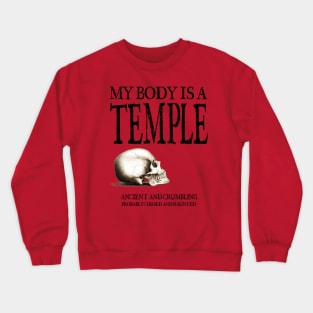 My Body Is A Temple - Exercise and Fitness Crewneck Sweatshirt